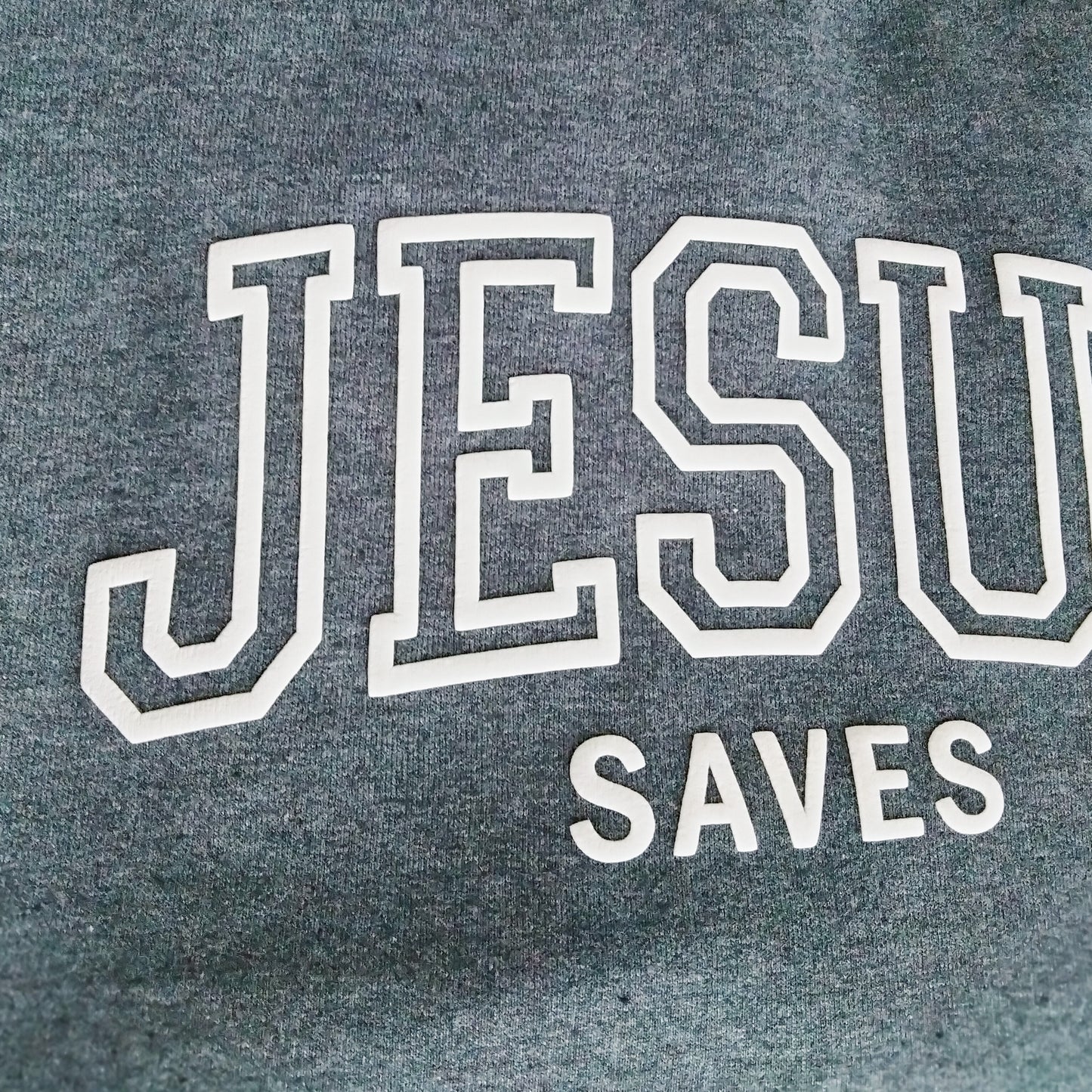 Jesus Saves Sweatshirt