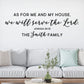 As For Me and My House Wall Decal Custom